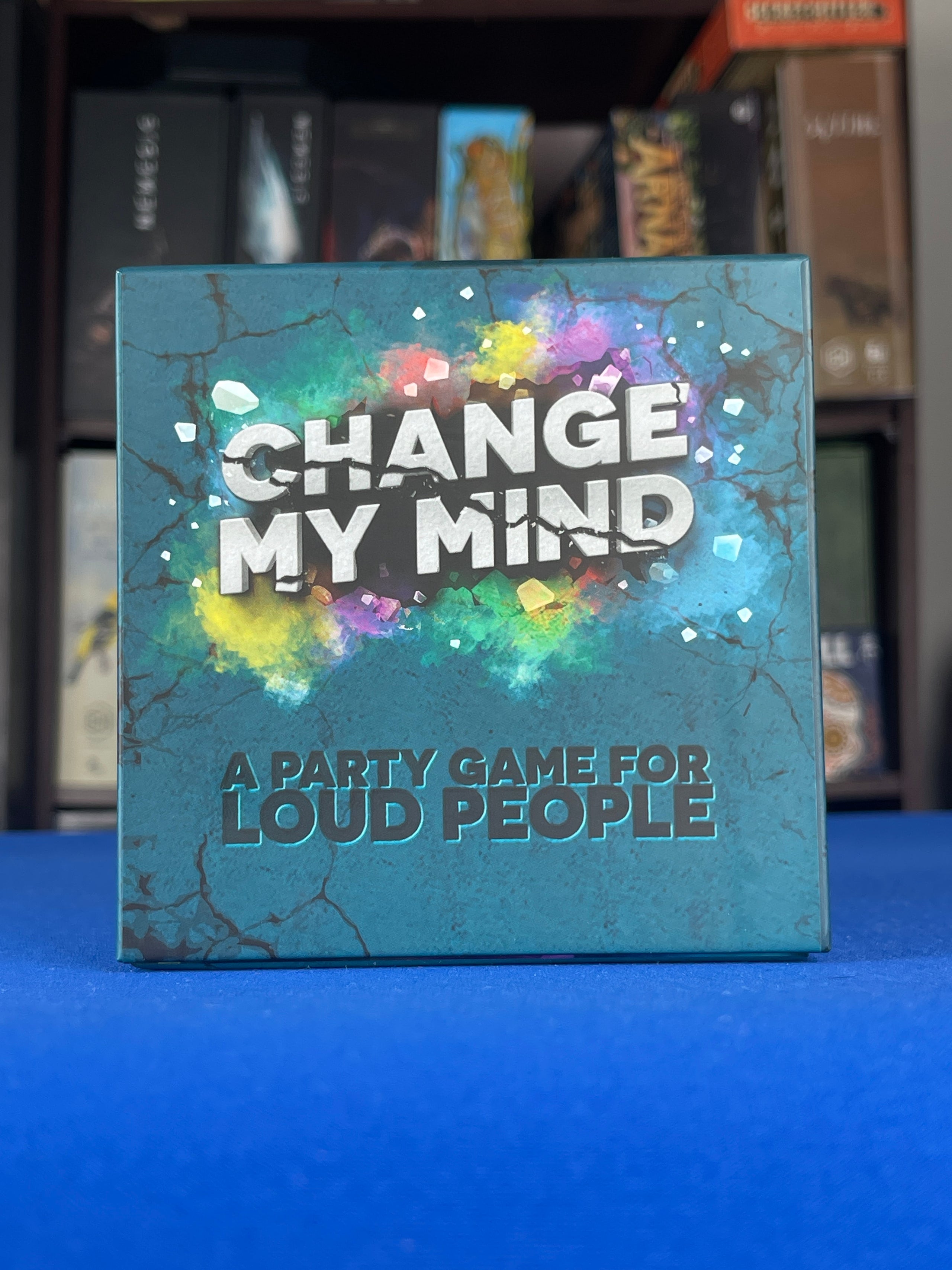 Change My Mind - A Party Game For Loud People | Change My Mind